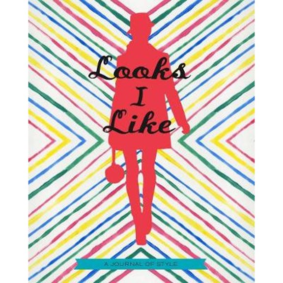 Pre-Owned Looks I Like: A Journal of Style (Unknown) 145212499X 9781452124995