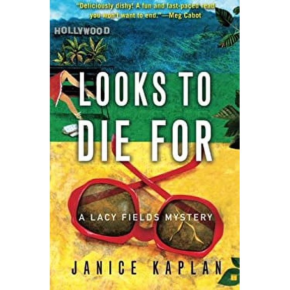 Pre-Owned Looks to Die for: A Lacy Fields Mystery (Paperback) by Janice Kaplan