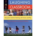 thumbnail image 1 of Loomans, Diane: The Laughing Classroom (Paperback), 1 of 2