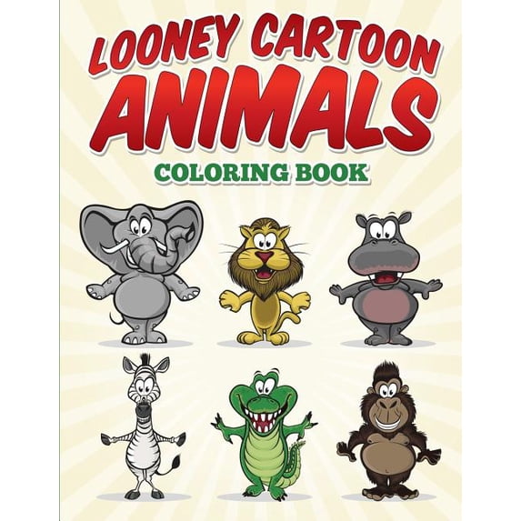 Looney Cartoon Animals Coloring Book, (Paperback) - Walmart.com