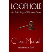 Loophole Paperback by Clyde S Munsell