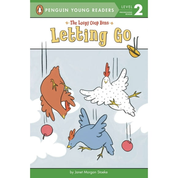 Loopy Coop Hens: Letting Go (Paperback)