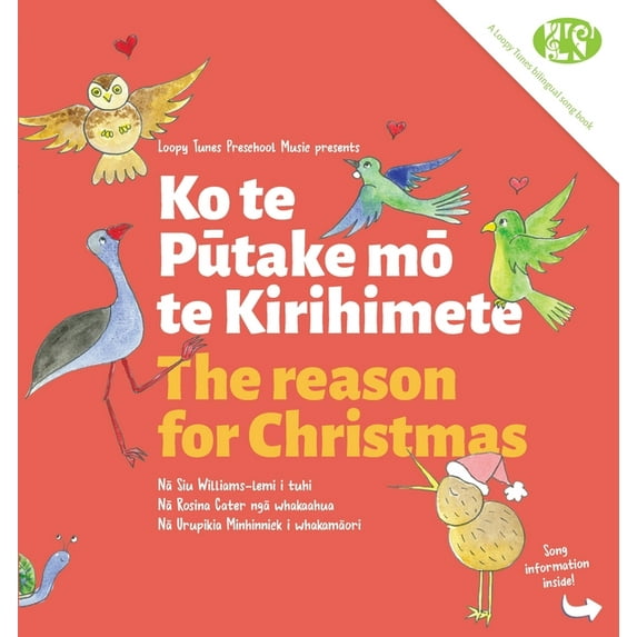 Loopy Tunes Rainbow Collection The Reason for Christmas: Ko te Pūtake mō te Kirihimete, Book 004, (Paperback)