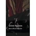 thumbnail image 1 of Loose Cannon, (Paperback), 1 of 1