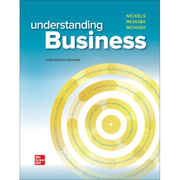 Loose-Leaf Edition Understanding Business, (Loose Leaf)