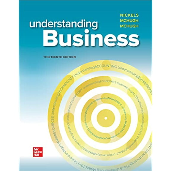 Pre-Owned Loose-Leaf Edition Understanding Business, 9781264249497, 1264249497, Paperback, 13 edition