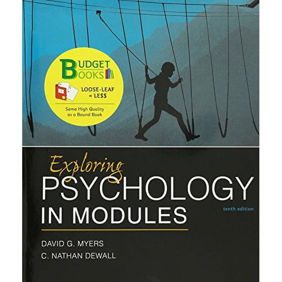 Pre-Owned Loose-Leaf Version for Exploring Psychology in Modules Paperback