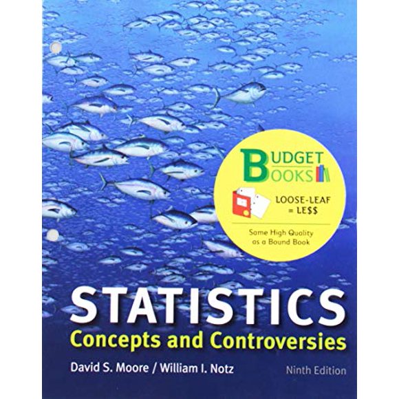 Pre-Owned Loose-Leaf Version for Statistics: Concepts and Controversies