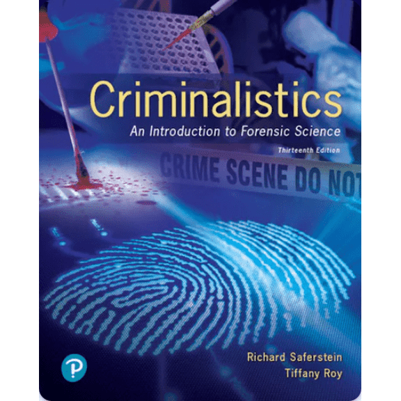Loose-Leaf for Criminalistics: An Introduction to Forensic Science, 13th edition