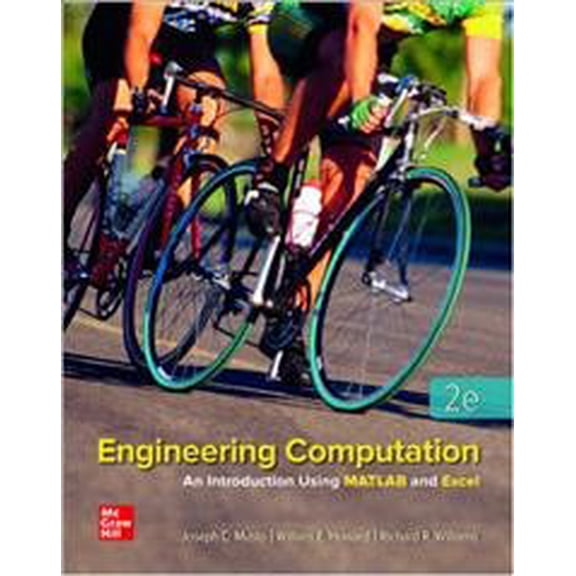 Pre-Owned Loose Leaf for Engineering Computation: An Introduction Using MATLAB and Excel