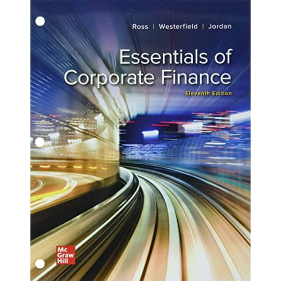 Pre-Owned Loose Leaf for Essentials of Corporate Finance, 9781265414962, 1265414963, Paperback, 11 edition