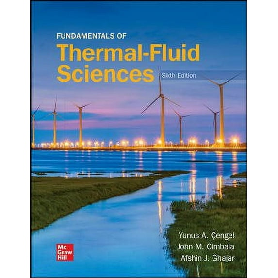 Loose Leaf for Fundamentals of Thermal-Fluid Sciences