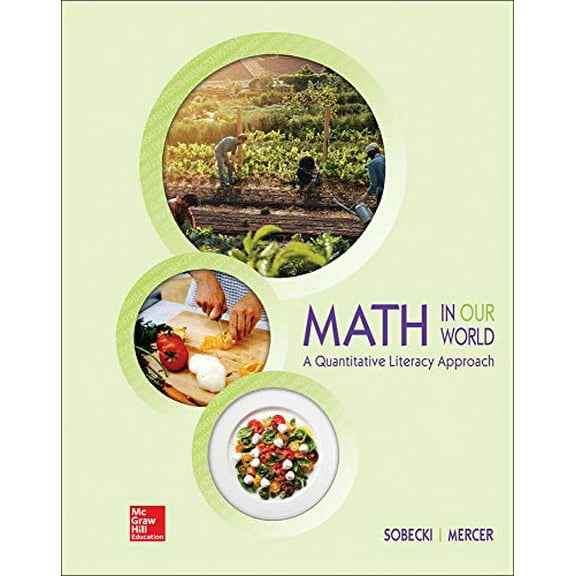 Pre-Owned Loose Leaf for Math in Our World: A Quantitative Literacy Approach, 9781259827969, 1259827968, Paperback, 1 edition
