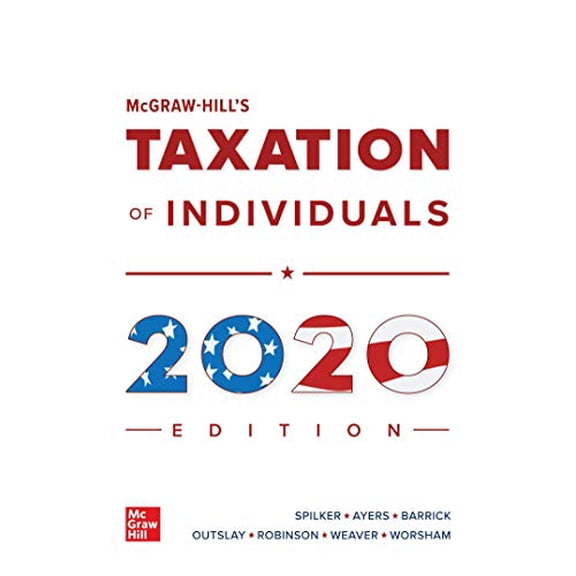 Pre-Owned Loose Leaf for McGraw-Hill's Taxation of Individuals 2020 Edition, 9781260432541, 1260432548, Paperback, 11 edition