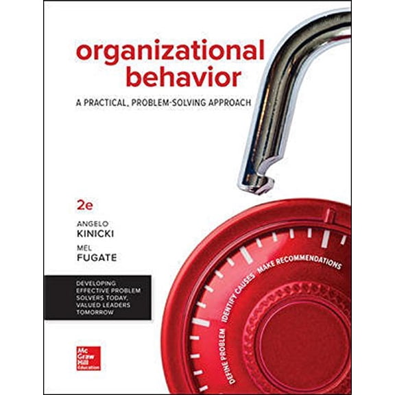 Pre-Owned Loose Leaf for Organizational Behavior: A Practical, Problem-Solving Approach (Loose Leaf) 1259732649 9781259732645
