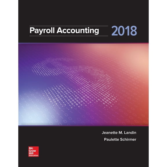 Loose Leaf for Payroll Accounting 2018