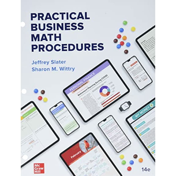 Pre-Owned Loose Leaf for Practical Business Math Procedures (Operations and Decision Sciences), 9781265425661, 1265425663, Paperback, 14 edition