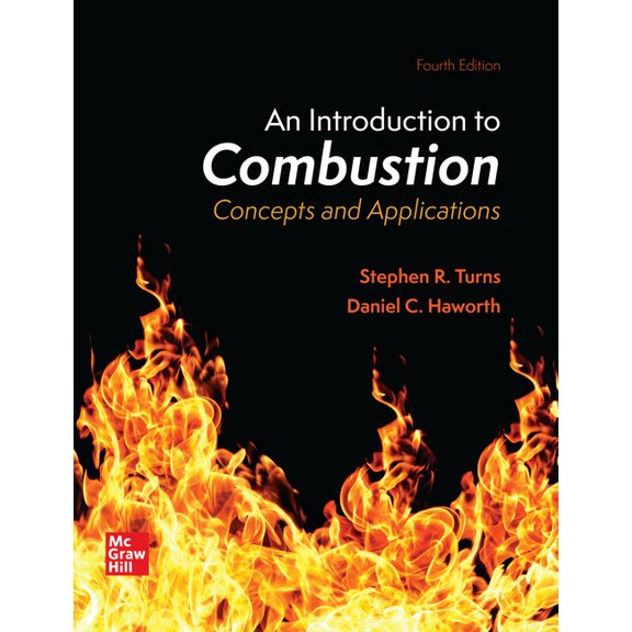 Loose Leaf for an Introduction to Combustion: Concepts and Applications, (Loose Leaf)