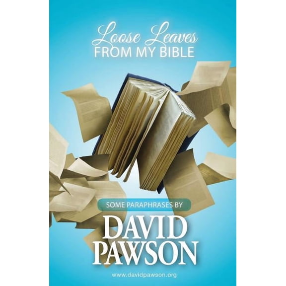 Loose Leaves from my Bible, (Paperback)