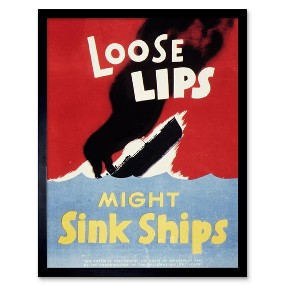 Loose Lips Sink Ships WWII USA Vintage 1941 War Propaganda Poster Art Print Framed Poster Wall Decor 12x16 inch