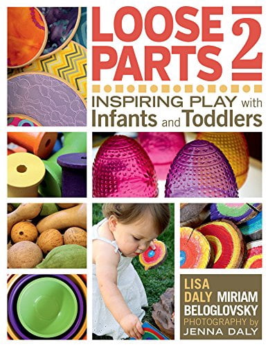 Pre-Owned Loose Parts 2: Inspiring Play with Infants and Toddlers Paperback