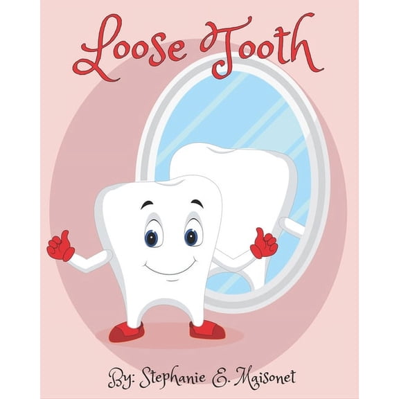 Loose Tooth (Paperback)