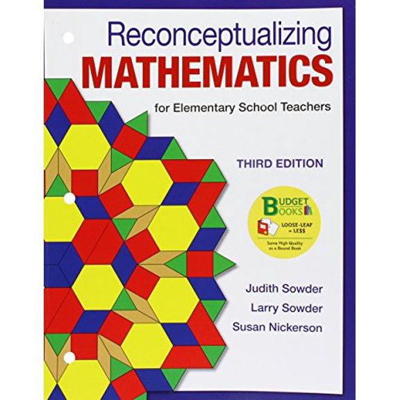 Pre-Owned Loose-leaf Version for Reconceptualizing Mathematics: for Elementary School Teachers, 9781464193712, Paperback, Third
