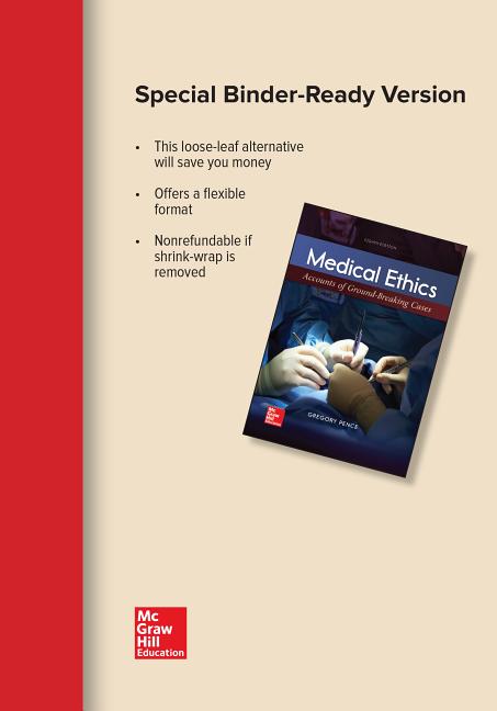 Medical Ethics Accounts Of Ground Breaking Cases Looseleaf for Medical Ethics: Accounts of Ground-Breaking Cases