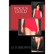 Loot! Fool's Gold, Book 2, Paperback
