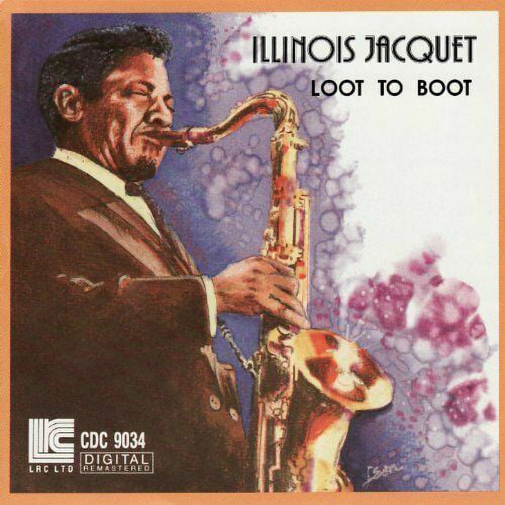 PreOwned Loot to Boot by Illinois Jacquet (CD, LRC Records)