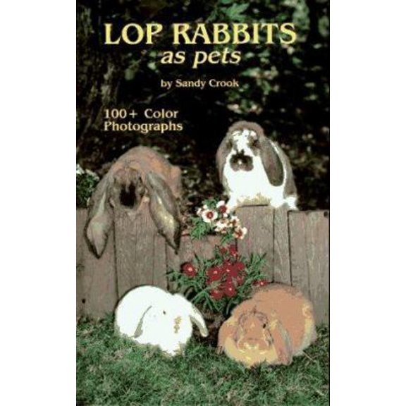 Pre-Owned Lop Rabbits as Pets (Hardcover) by Sandy Crook