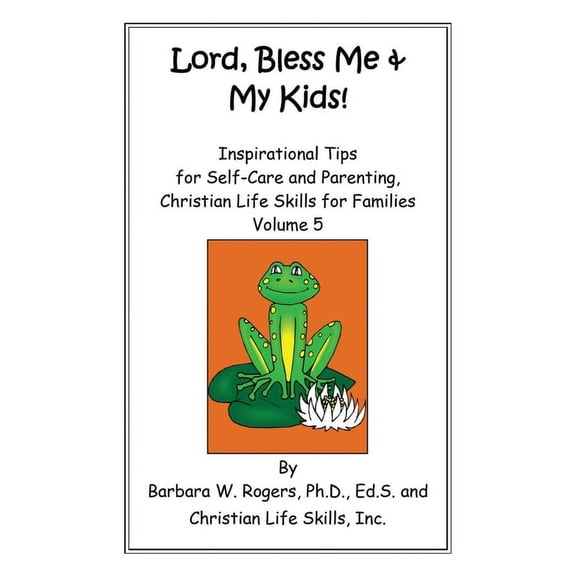 Lord, Bless Me & My Kids!: Volume 5, (Paperback)