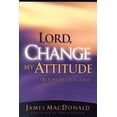 thumbnail image 1 of Pre-Owned Lord, Change My Attitude Before Its Too Late (Paperback) 0802434428 9780802434425, 1 of 1
