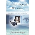 thumbnail image 1 of Lord Change My View, (Paperback), 1 of 1