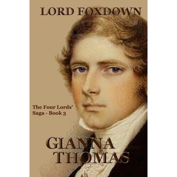 Lord Foxdown (The Four Lords' Saga Book 3), (Paperback)