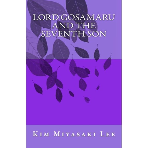 Lord Gosamaru and the Seventh Son