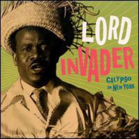 Lord Invader - Calypso in New York - Music & Performance - CD