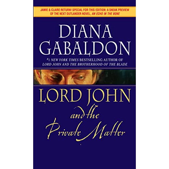 Pre-Owned Lord John and the Private Matter (Mass Market Paperback) 1400026091 9781400026098