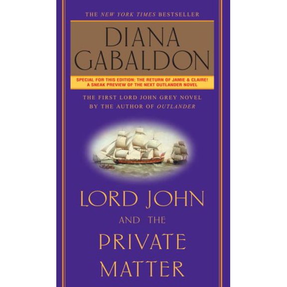 Pre-Owned Lord John and the Private Matter (Mass Market Paperback) 0770429459 9780770429454