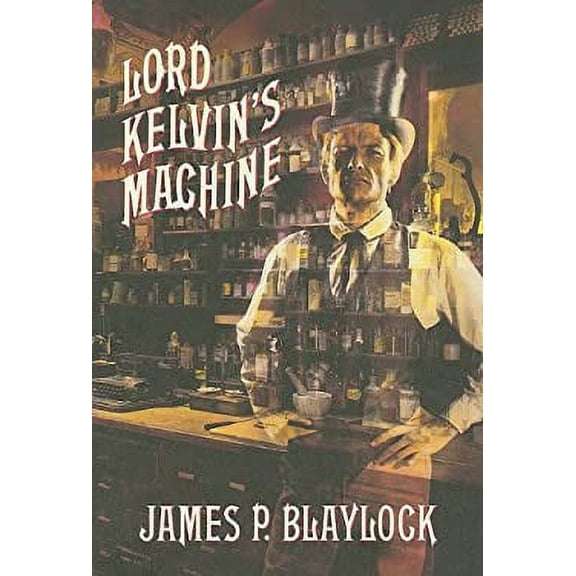 Pre-Owned Lord Kelvin's Machine (Hardcover) 0870541633 9780870541636