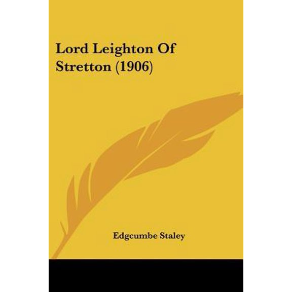 Lord Leighton of Stretton (1906) Paperback