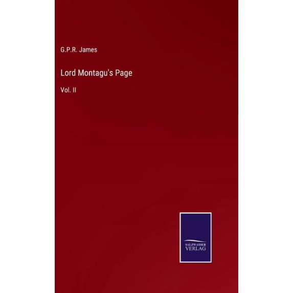 Lord Montagu's Page: Vol. II, (Hardcover)