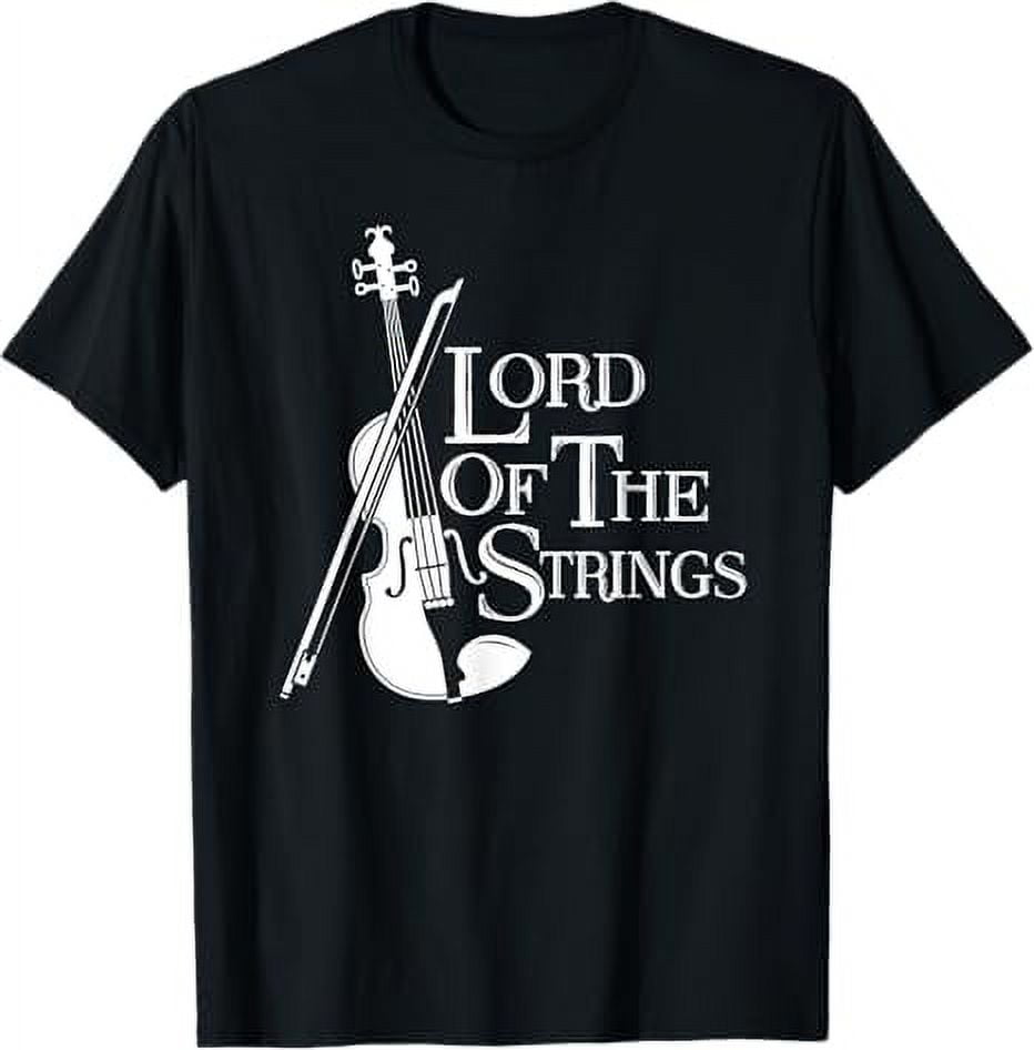 Lord Of The Strings Violin Musician Humor TShirt