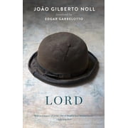 Lord Paperback by Joao Gilberto Noll, Edgar Garbelotto