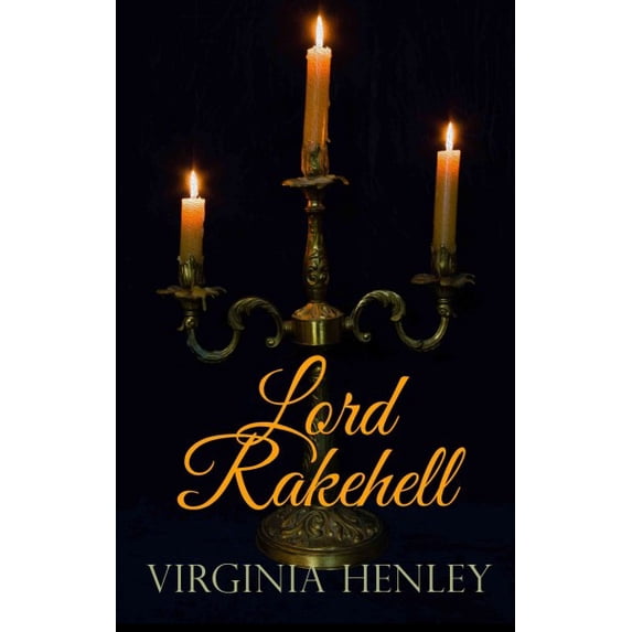 Pre-Owned Lord Rakehell (Hardcover) by Virginia Henley