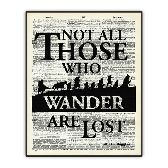 J.R.R. Tolkien Quote Print - Dictionary Art Print - Lord of the Rings Book Quote - Inspirational Wall Decor - LOTR Gandalf Quote "Not All Those Who Wander Are Lost" UNFRAMED Print 8"x10"