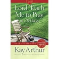 thumbnail image 1 of Pre-Owned Lord, Teach Me to Pray in 28 Days (Expanded, Revised) (Paperback) 0736923608 9780736923606, 1 of 1