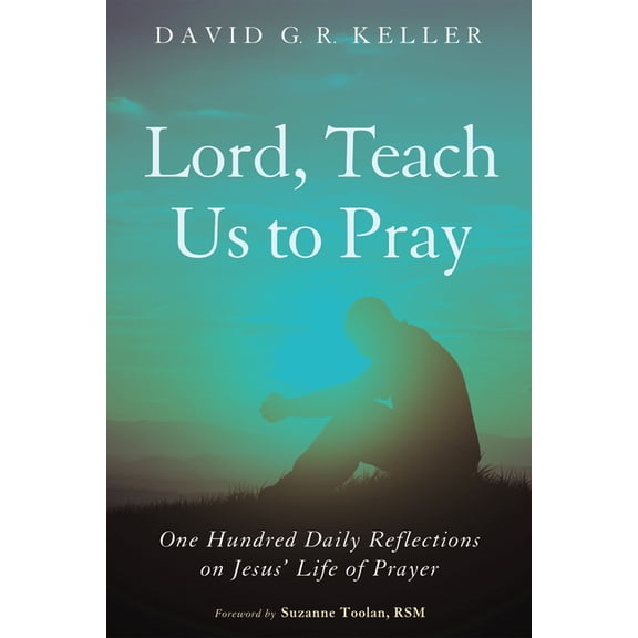 Lord, Teach Us to Pray, (Hardcover)