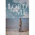 thumbnail image 1 of Lord, Use Me (Paperback), 1 of 1