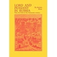thumbnail image 1 of Lord and Peasant in Russia: From the Ninth to the Nineteenth Century, (Paperback), 1 of 1